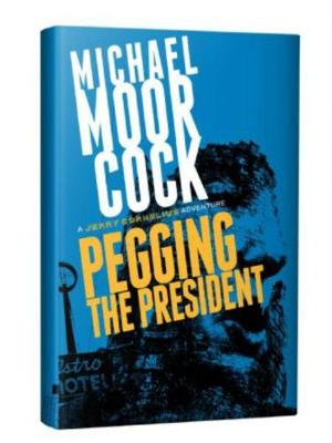 Book cover for Pegging the President