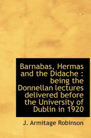 Cover of Barnabas, Hermas and the Didache