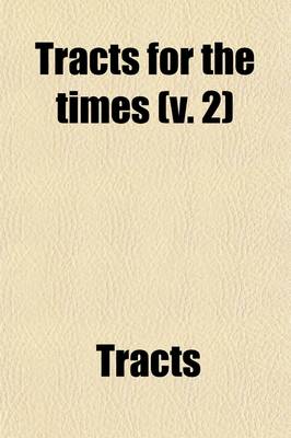 Book cover for Tracts for the Times (Volume 2)