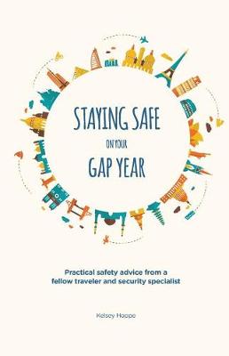 Book cover for Staying Safe on Your Gap Year