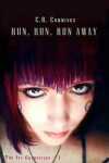 Book cover for Run, Run, Run Away