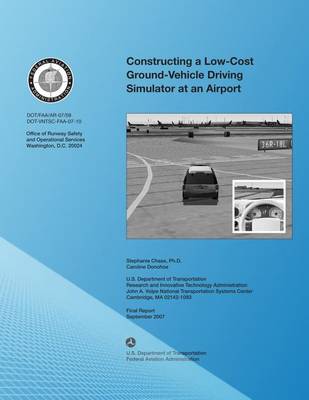 Book cover for Constructing a Low-Cost Ground-Vehicle Driving Simulator at an Airport