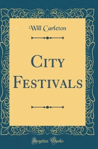 Cover of City Festivals (Classic Reprint)