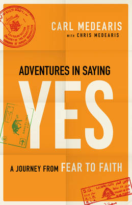 Book cover for Adventures in Saying Yes