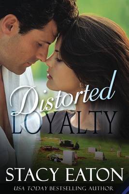 Book cover for Distorted Loyalty
