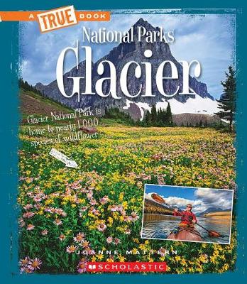 Book cover for Glacier (True Book: National Parks)