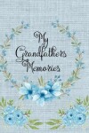 Book cover for My Grandfather's Memories