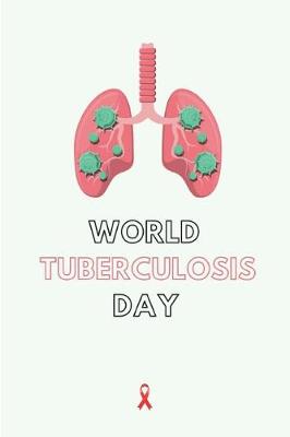 Book cover for World Tuberculosis Day