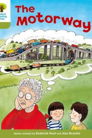 Cover of Oxford Reading Tree: Level 7: More Stories A: The Motorway