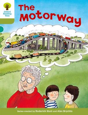 Cover of Oxford Reading Tree: Level 7: More Stories A: The Motorway