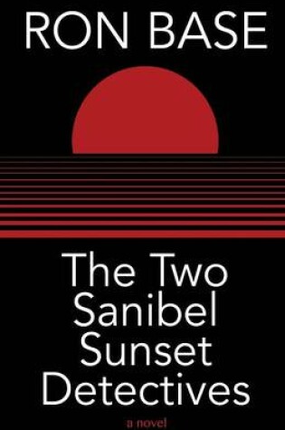 Cover of The Two Sanibel Sunset Detectives