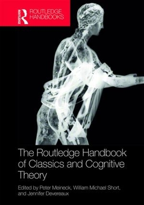 Cover of The Routledge Handbook of Classics and Cognitive Theory