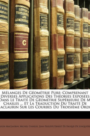 Cover of Melanges de Geometrie Pure