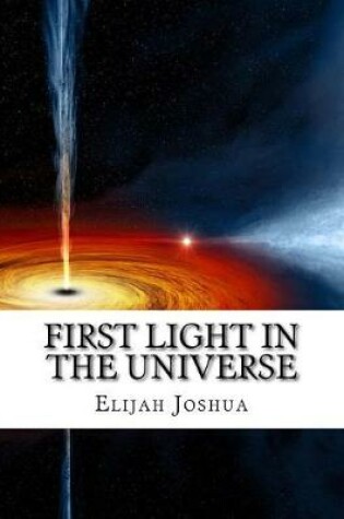 Cover of First Light in the Universe