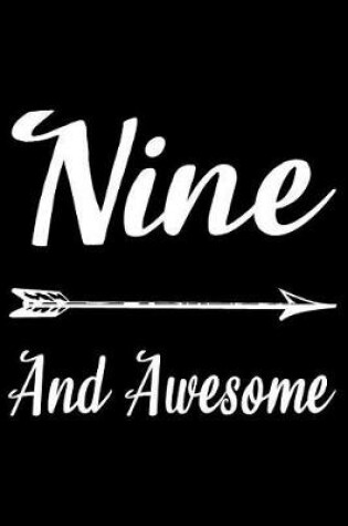 Cover of Nine And Awesome