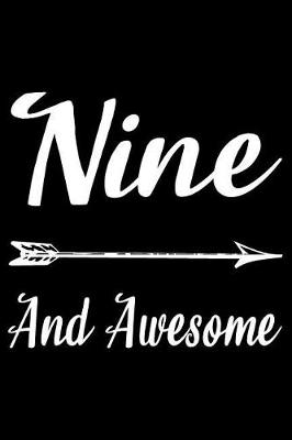 Book cover for Nine And Awesome