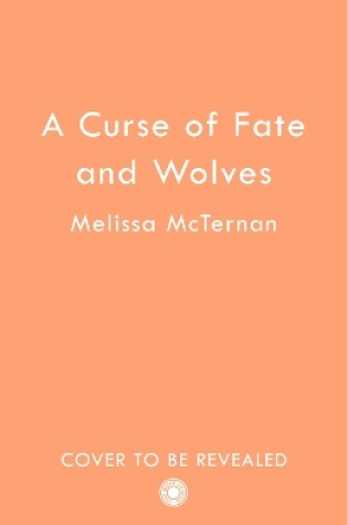 Cover of A Curse of Fate and Wolves