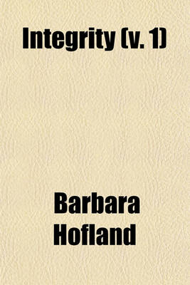 Book cover for Integrity (Volume 1)