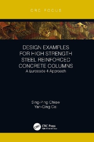 Cover of Design Examples for High Strength Steel Reinforced Concrete Columns