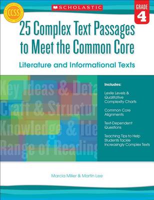 Book cover for 25 Complex Text Passages to Meet the Common Core: Literature and Informational Texts, Grade 4