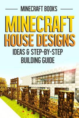 Book cover for Minecraft House Designs