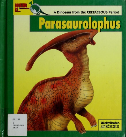 Cover of Looking at-- Parasaurolophus