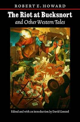 Cover of The Riot at Bucksnort and Other Western Tales