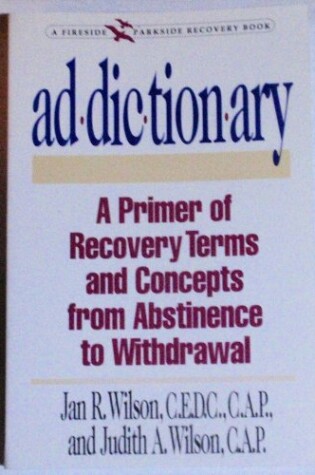 Cover of Addictionary