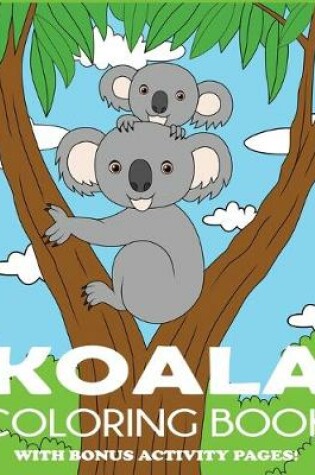 Cover of Koala Coloring Book