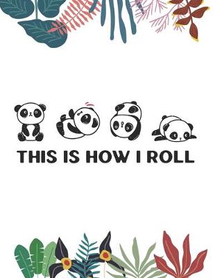 Book cover for This Is How I Roll