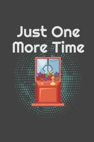 Cover of Just One More Time