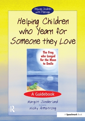 Book cover for Helping Children Who Yearn for Someone They Love