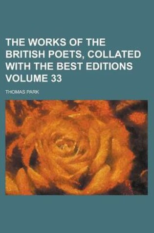 Cover of The Works of the British Poets, Collated with the Best Editions Volume 33