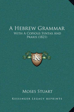 Cover of A Hebrew Grammar