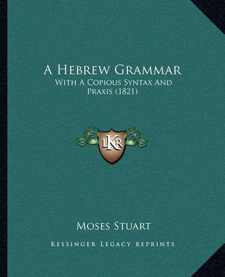 Book cover for A Hebrew Grammar