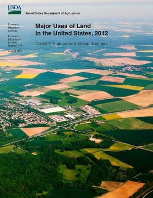 Book cover for Major Uses of Land in the United States, 2012