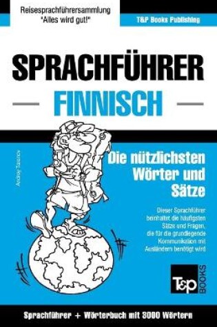 Cover of Sprachfuhrer Deutsch-Finnisch und Thematischer Wortschatz mit 3000 Woertern