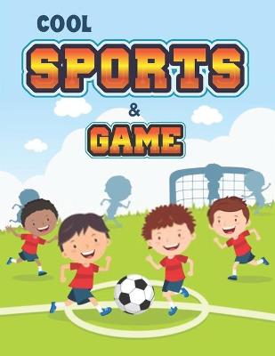 Book cover for Cool Sports and Games