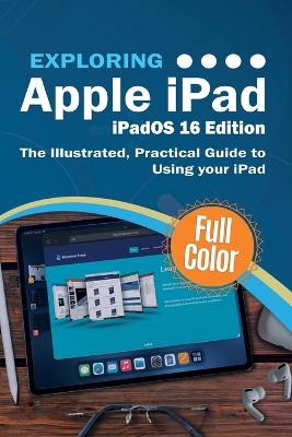 Book cover for Exploring Apple iPad - iPadOS 16 Edition