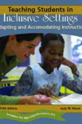 Cover of Teaching Students in Inclusive Settings