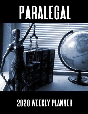 Book cover for Paralegal 2020 Weekly Planner