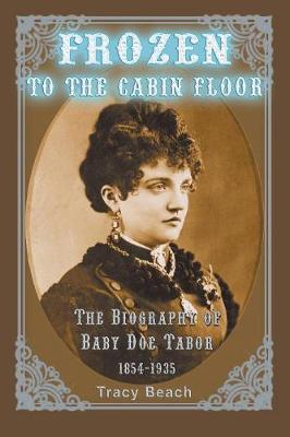 Cover of Frozen to the Cabin Floor