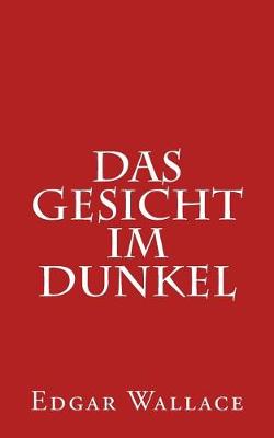 Book cover for Das Gesicht Im Dunkel