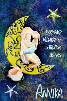 Book cover for Mermaid Wishes and Starfish Kisses Annika