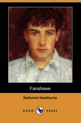 Book cover for Fanshawe (Dodo Press)