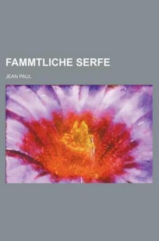 Cover of Fammtliche Serfe