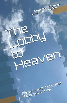 Book cover for The Lobby to Heaven