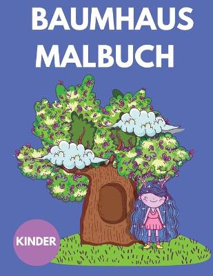 Book cover for Baumhaus-Malbuch fur Kinder