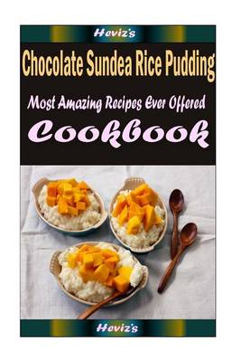 Book cover for Chocolate Sundea Rice Pudding