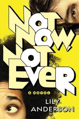 Book cover for Not Now, Not Ever